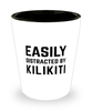 Funny Kilikiti Shot Glass Easily Distracted By Kilikiti