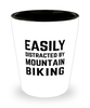 Funny Mountain Biking Shot Glass Easily Distracted By Mountain Biking