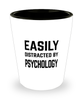 Funny Psychologist Shot Glass Easily Distracted By Psychology