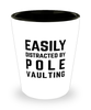 Funny Pole Vaulting Shot Glass Easily Distracted By Pole Vaulting