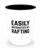 Funny Rafting Shot Glass Easily Distracted By Rafting