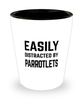 Funny Parrotlets Shot Glass Easily Distracted By Parrotlets