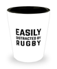 Funny Rugby Shot Glass Easily Distracted By Rugby
