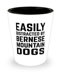 Funny Bernese Mountain Dogs Shot Glass Easily Distracted By Bernese Mountain Dogs