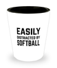 Funny Softball Shot Glass Easily Distracted By Softball