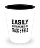 Funny Track And Field Shot Glass Easily Distracted By Track And Field