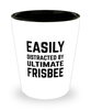 Funny Ultimate Frisbee Shot Glass Easily Distracted By Ultimate Frisbee