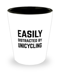Funny Unicycling Shot Glass Easily Distracted By Unicycling
