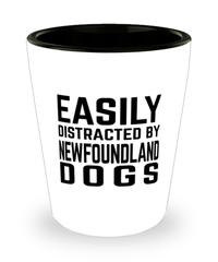 Funny Newfoundland Dogs Shot Glass Easily Distracted By Newfoundland Dogs