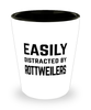 Funny Rottweilers Shot Glass Easily Distracted By Rottweilers