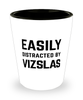 Funny Vizslas Shot Glass Easily Distracted By Vizslas