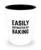 Funny Baker Shot Glass Easily Distracted By Baking