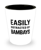 Funny Bambays Shot Glass Easily Distracted By Bambays