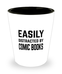 Funny Comic Book Collector Shot Glass Easily Distracted By Comic Books