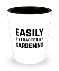 Funny Gardener Shot Glass Easily Distracted By Gardening