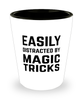 Funny Magic Tricks Shot Glass Easily Distracted By Magic Tricks