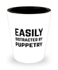 Funny Puppeteer Shot Glass Easily Distracted By Puppetry