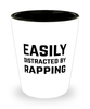 Funny Rapper Shot Glass Easily Distracted By Rapping