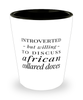 Funny Bird Shot Glass Introverted But Willing To Discuss African Collared Doves