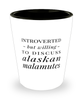 Funny Dog Shot Glass Introverted But Willing To Discuss Alaskan Malamutes