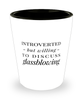 Funny Glassblower Shot Glass Introverted But Willing To Discuss Glassblowing