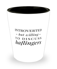 Funny Haflinger Horse Shot Glass Introverted But Willing To Discuss Haflingers