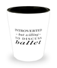 Funny Ballerino Ballerina Shot Glass Introverted But Willing To Discuss Ballet