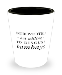 Funny Cat Shot Glass Introverted But Willing To Discuss Bambays