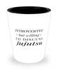 Funny Jiu Jitsu Shot Glass Introverted But Willing To Discuss Jujutsu