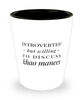 Funny Cat Shot Glass Introverted But Willing To Discuss Khao Manees