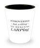Funny LARPer Shot Glass Introverted But Willing To Discuss LARPing