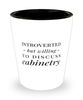 Funny Carpenter Cabinet Maker Shot Glass Introverted But Willing To Discuss Cabinetry