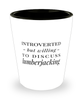 Funny Lumberjack Shot Glass Introverted But Willing To Discuss Lumberjacking