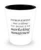 Funny Market Research Analyst Shot Glass Introverted But Willing To Discuss Marketing Management