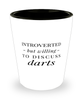 Funny Shot Glass Introverted But Willing To Discuss Darts