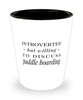 Funny Shot Glass Introverted But Willing To Discuss Paddle Boarding