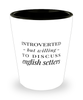 Funny Dog Shot Glass Introverted But Willing To Discuss English Setters