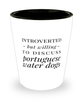 Funny Portuguese Water Dog Shot Glass Introverted But Willing To Discuss Portuguese Water Dogs