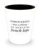 Funny French Lop Rabbit Shot Glass Introverted But Willing To Discuss French Lops