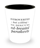 Funny Parakeet Shot Glass Introverted But Willing To Discuss Red-breasted Parakeets