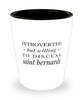 Funny Saint Bernard Shot Glass Introverted But Willing To Discuss Saint Bernards