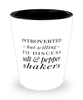 Funny Shot Glass Introverted But Willing To Discuss Salt And Pepper Shakers