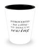 Funny Seamstress Shot Glass Introverted But Willing To Discuss Sewing
