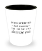 Funny Cat Shot Glass Introverted But Willing To Discuss Siamese Cats