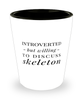 Funny Shot Glass Introverted But Willing To Discuss Skeleton
