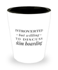 Funny Skim Boarder Shot Glass Introverted But Willing To Discuss Skim Boarding
