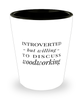 Funny Woodworker Shot Glass Introverted But Willing To Discuss Woodworking