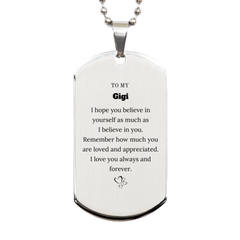 To My Gigi Dogtag Necklace, To My Gigi Remember how much you are loved and appreciated. I love you always and forever, Inspirational Silver Dog Tag For Gigi Present, Birthday Christmas Unique Gifts For Gigi Men Women