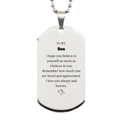 To My Son Dogtag Necklace, To My Son Remember how much you are loved and appreciated. I love you always and forever, Inspirational Silver Dog Tag For Son Present, Birthday Christmas Unique Gifts For Son Men Women