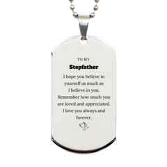 To My Stepfather Dogtag Necklace, To My Stepfather Remember how much you are loved and appreciated. I love you always and forever, Inspirational Silver Dog Tag For Stepfather Present, Birthday Christmas Unique Gifts For Stepfather Men Women